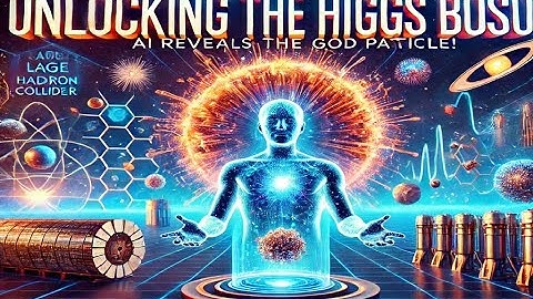 Unlocking the Higgs Boson: AI Reveals the God Particle!