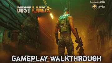 Dust Lands Mobile Game Walkthrough