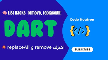 24. Mastering Dart List Methods – remove, removeAt, removeLast, removeRange & replaceAll