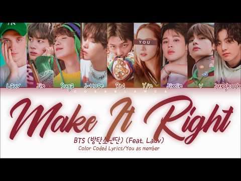 BTS (Feat. Lauv) — Make It Right with 9 members | 방탄소년단