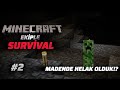 Madende Helak Olduk!?-Minecraft Ekiple Survival Bölüm-2