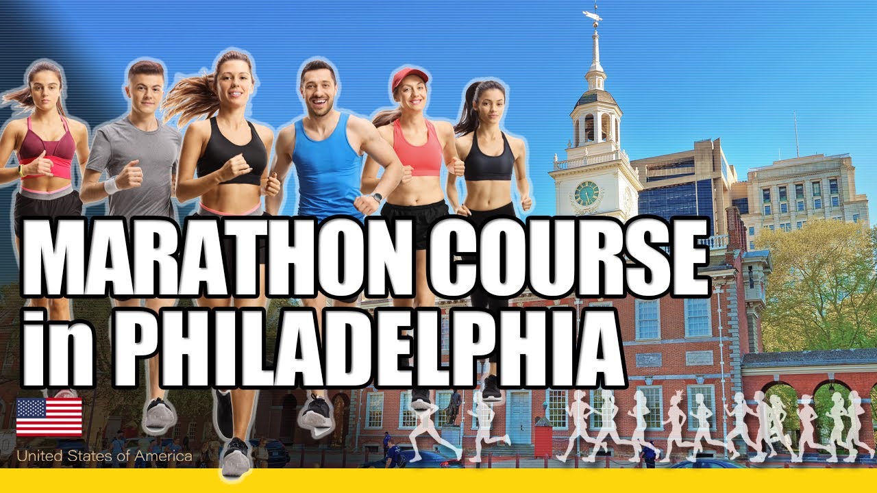 Marathon course at Philadelphia Marathon YouTube