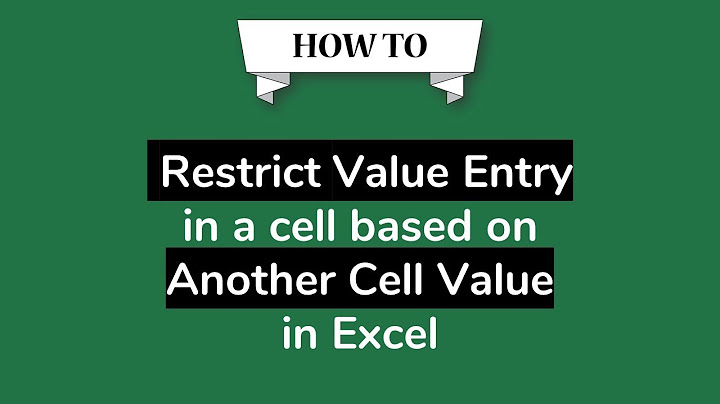Value of one cell based on another in Excel