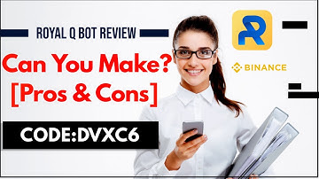 Royal Q Bot Review: Can You Make Money? [Pros & Cons] - Invitation Code -DVXC6