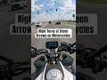 Right Turns at Green Arrows on Motorcycles
