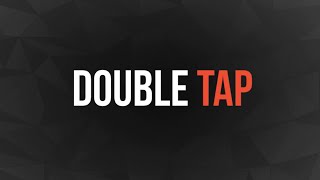 What is Double Tap