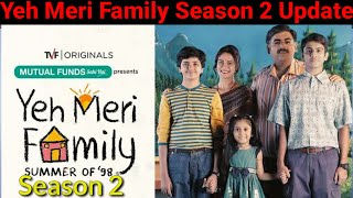 Yeh Meri Family Season 2 Update Yeh Meri Family Season 2 Release Date Yeh Meri Family 2 Kab Aayaga