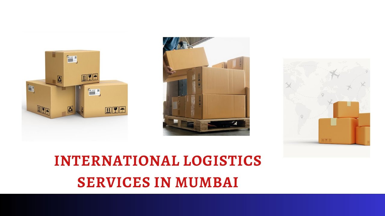 International logistics services in Mumbai | Rehousing packers and movers