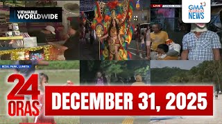 Download Lagu 24 Oras Express: December 31, 2025 [HD] MP3
