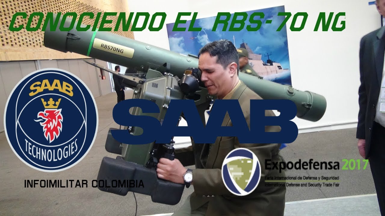 Conociendo el sistema R.B.S-70 N.G de Saab Expodefensa 2017 - YouTube
