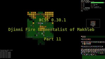 Dungeon Crawl Stone Soup 0.30.1 - Djinni Fire Elementalist of Makhleb - Part 11