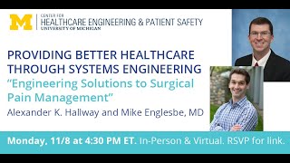 CHEPS Seminar Fall 2021: Alexander K Hallway and Michael Englesbe, MD