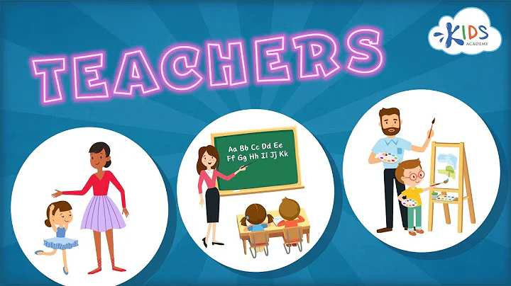 Teachers for Kids | Jobs & Occupations | Social Studies for Preschool & Kindergarten | Kids Academy - DayDayNews