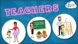 Teachers for Kids | Jobs \u0026 Occupations | Social Studies for Preschool \u0026 Kindergarten | Kids Academy