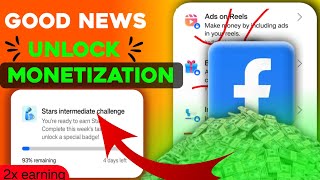 ⭐ Star intermediate challenge ! unlock monetization tools ! #facebook #clontech #monetization