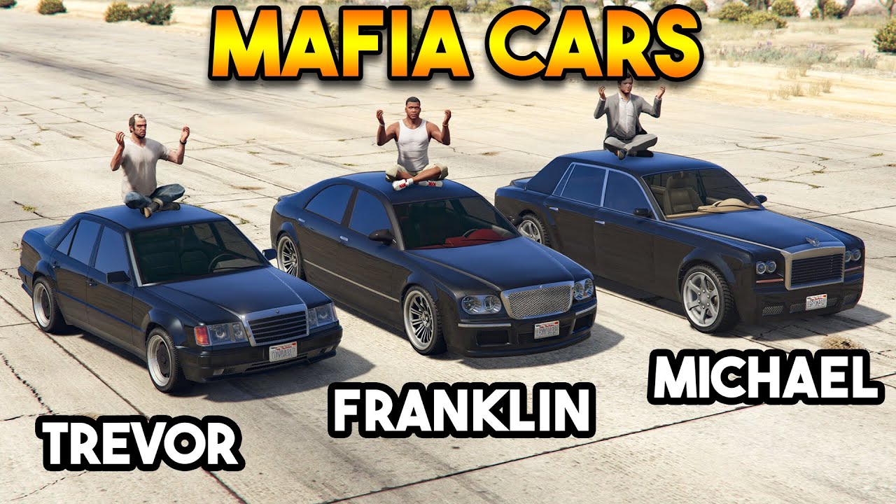 GTA 5 MODS : FRANKLIN VS MICHAEL VS TREVOR (WHICH IS BEST MAFIA CAR ...