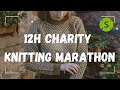 12h knitting marathon charity livestream  samaritans uk