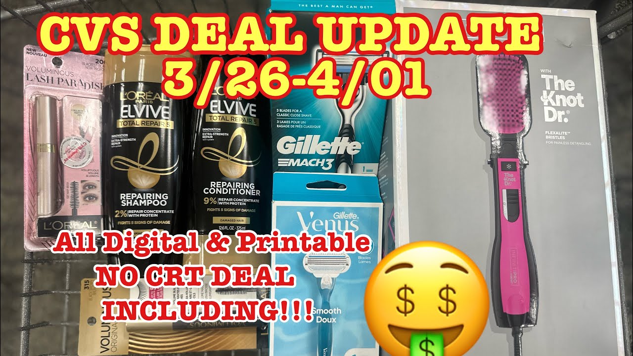 CVS DEAL UPDATE 3/26-4/01 All Digital and printable Deal