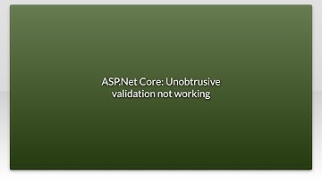 ASP.Net Core: Unobtrusive validation not working
