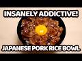 This Addictive Japanese Pork Rice Bowl a.k.a. BUTADON is My New Obsession!