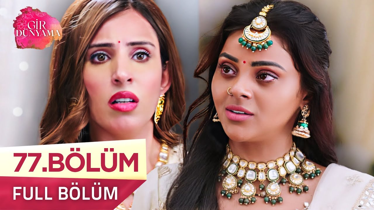 Gir Dünyama (Tose Naina Milaaki Ke) 77. Bölüm | 29 Ekim 2025 ‪@kanal7​