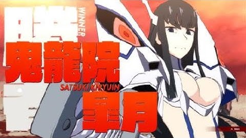 KILL la KILL - IF - DEMO My first time playing