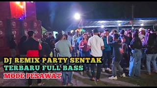 Acara Joget - Mode Pesawat Remix Party Sentak‼️Audio Buteng