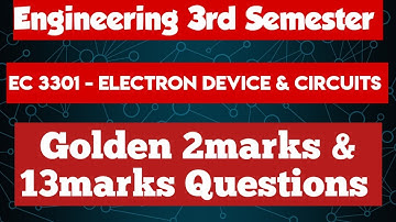 EC3301|Electron Device and Circuits|Important Questions|with|Answers|Engineering king|