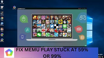How to fix memu emulator stuck at 59% or 99% | 100% WORKING