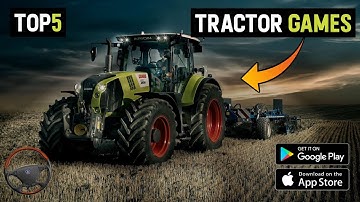 Top 5 Tractor Games For android | Best Tractor Games for android 2022