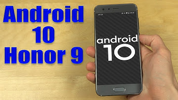 Install Android 10 on Honor 9 (AOSP GSI Treble ROM) - How to Guide!