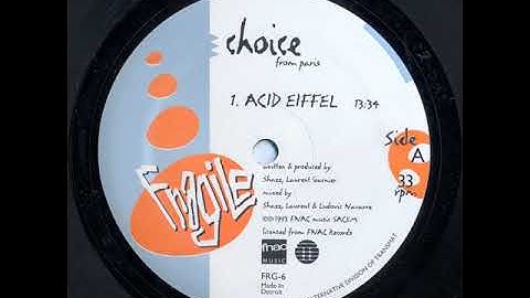 Choice - Acid Eiffel (1993)