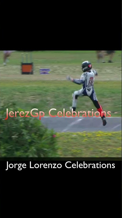 MotoGp : Jorge Lorenzo Celebrations JerezGp #shorts