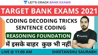 Coding Decoding Tricks - Sentence Coding for Bank Exam | में इसके बाहर  कुछ भी नहीं | Sheetanshu Sir
