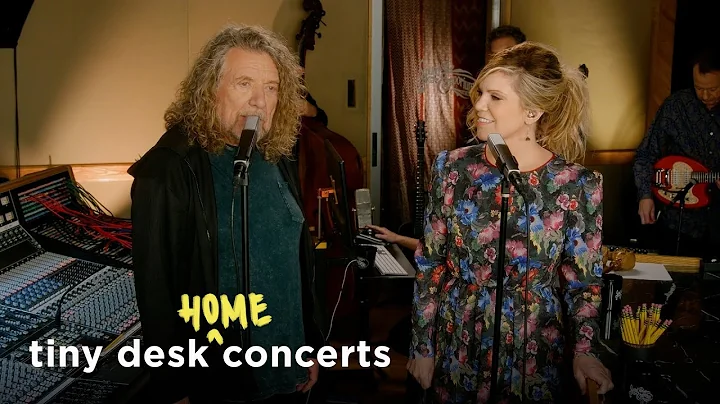 Robert Plant and Alison Krauss: Tiny Desk (Home) C...