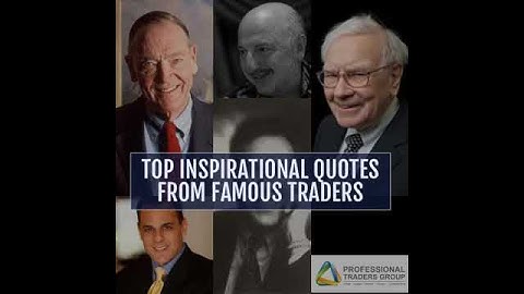 Top Inspirational Quotes from Famous Traders
