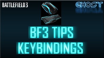 BF3 Tips - Key Bindings and Sensitivities (Battlefield 3 Gameplay/Commentary/Tips)