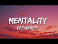 FeelVerse - Mentality (lyrics)