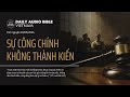 Sự Công Chính Không Thành Kiến | DAILY AUDIO BIBLE - VIETNAM | Tĩnh nguyện ngày 18/05/2026