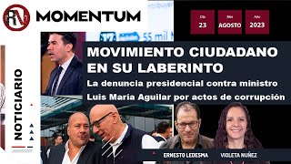 MC en su laberinto \/ Denuncia presidencial Vs el ministro Luis María Aguilar por actos de corrupción