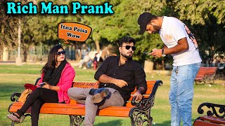 Rich Man Prank | Prank In Pakistan | Desi Pranks 2.O