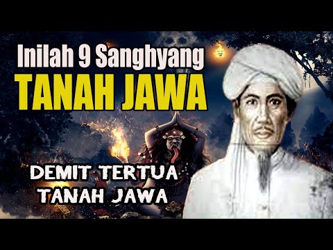 INILAH DEMIT TERTUA TANAH JAWA. 9 Sangyang di Tanah Jawa