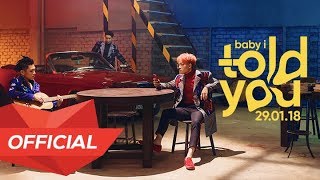 MONSTAR - BABY I TOLD U | Teaser 