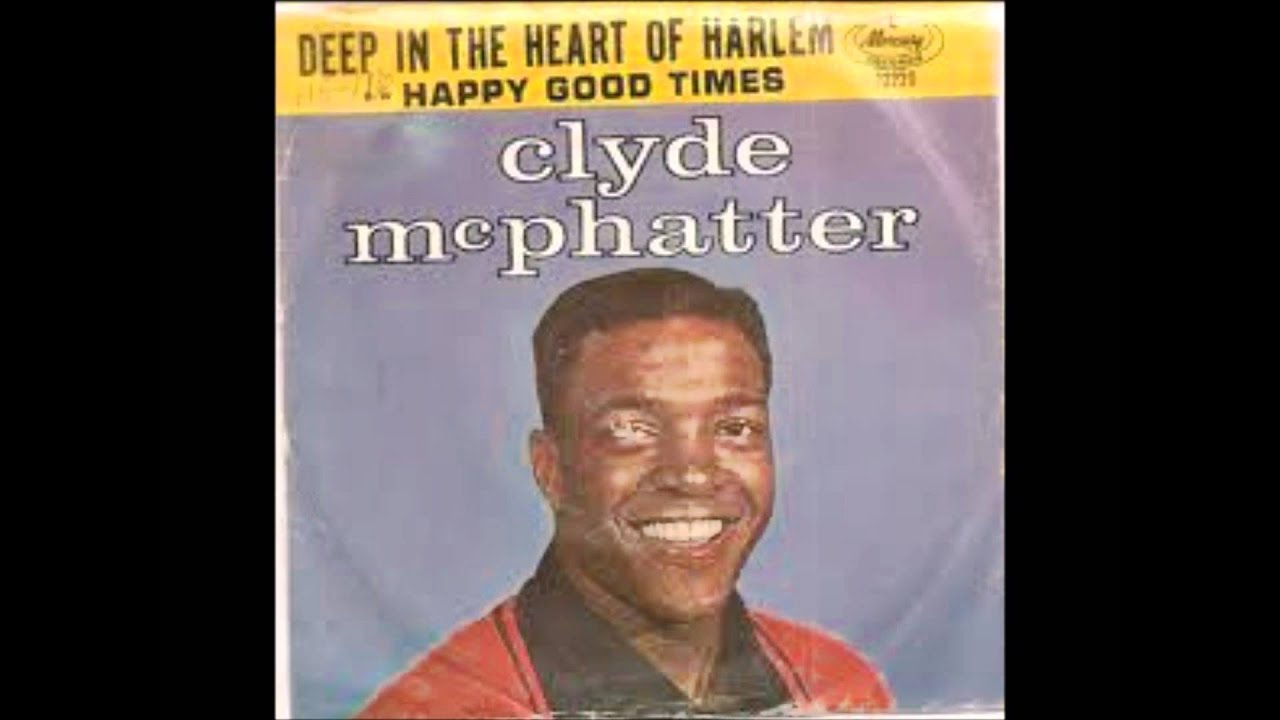 CLYDE MCPHATTER DEEPIN THE HEART OF HARLEM  MERCURY RECORD LABEL