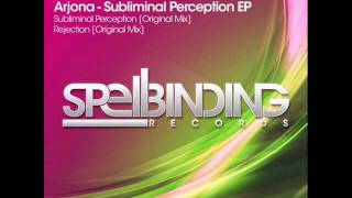 Arjona-Rejection (Original Mix)