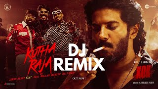 Kotha Raja (DJ REMIX) | King Of Kotha | Dulquer Salmaan | DJ SLOW FLOW | Dabzee (Music Video)