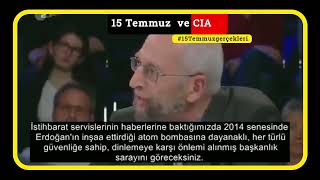 The CIA and July 15: Unanswered Questions of Turkey's Intelligence Contradictions