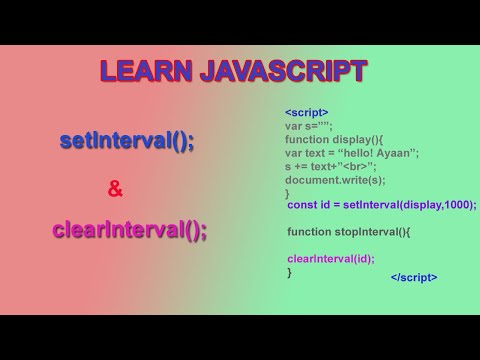 Setinterval javascript| clearInterval javascript.