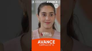 SEÑORA DEL DESTINO |  Avance Capítulo N° 13 | #shorts