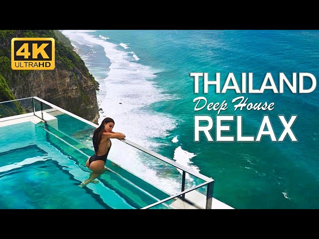 4K Thailand Summer Mix 2021 🍓 Best Of Tropical Deep House Music Chill Out Mix By Deep Mix #2 class=